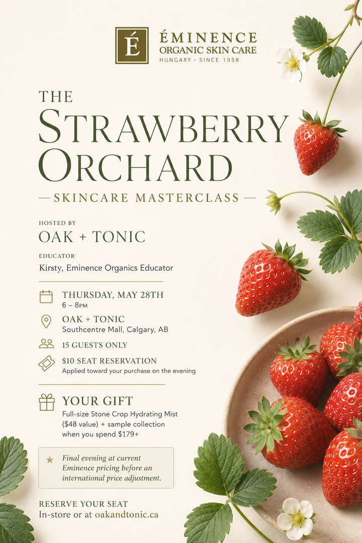 [EVENT OVER] Eminence Organics | Strawberry Orchard Masterclass